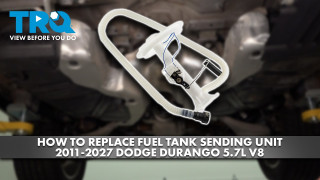How to Replace Fuel Tank Sending Unit 2011-2027 Dodge Durango 57L V8