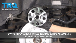 How to Replace Rear Wheel Bearing  Hub Assemblies 2016-2022 Honda Pilot