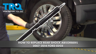 How to Replace Rear Shock Absorbers 2007-2014 Ford Edge