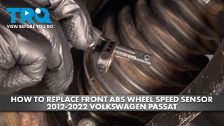 How to Replace Front ABS Wheel Speed Sensors 2012-2022 Volkswagen Passat