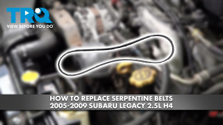 How to Replace Serpentine Belts 2005-2009 Subaru Legacy 25L H4