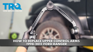 How to Replace Front Upper Control Arms 1998-2011 Ford Ranger