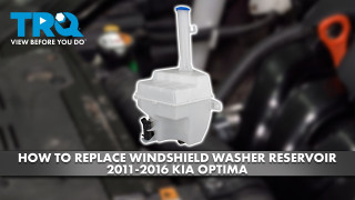 How to Replace Windshield Washer Reservoir 2011-2016 Kia Optima
