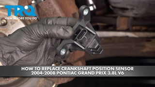 How to Replace Crankshaft Position Sensor 2004-2008 Pontiac Grand Prix 38L V6