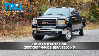How to Change Oil 2007-2014 GMC Sierra 2500 HD 60L V8