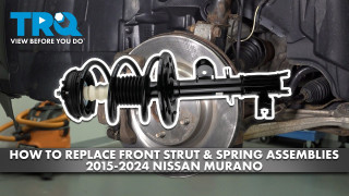 How to Replace Front Strut  Spring Assemblies 2015-2024 Nissan Murano