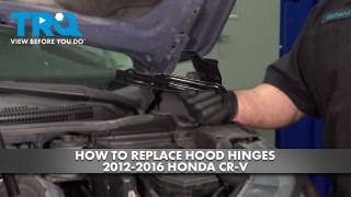 How to Replace Hood Hinges 2012-2016 Honda CR-V
