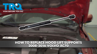 How to replace Hood Lift Supports 2008-2016 Volvo XC70
