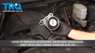 How to Replace Accessory Drive Belt Tensioner 2007-2014 GMC Sierra 2500 HD 60L V8