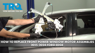 How to Replace Front Power Window Motor  Regulator Assemblies 2015-2024 Ford Edge