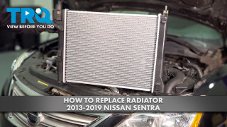 How to Replace Radiator 2013-2019 Nissan Sentra