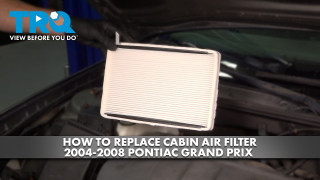 How to Replace Cabin Air Filter 2004-2008 Pontiac Grand Prix