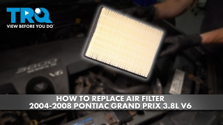 How to Replace Air Filter 2004-2008 Pontiac Grand Prix 38L V6