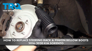How to Replace Front Steering Rack  Pinion Bellow Boots 2016-2020 Kia Sorento