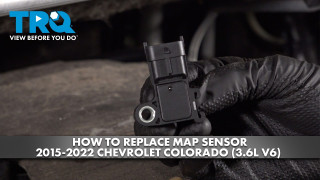 How to Replace MAP Sensor 2015-2022 Chevrolet Colorado 36L V6