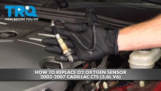 How to Replace O2 Oxygen Sensor 2003-2007 Cadillac CTS 36L V6