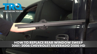 How to Replace Rear Window Sweep 2001-2006 Chevrolet Silverado 2500 HD