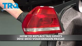 How to Replace Tail Lights 2012-2022 Volkswagen Passat