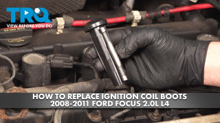How to Replace Ignition Coil Boots 2008-2011 Ford Focus 20L L4