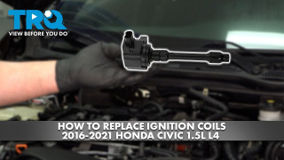 How to Replace Ignition Coils 2016-2021 Honda Civic 15L L4