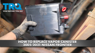 How to Replace Charcoal Canister 2005-2021 Nissan Frontier