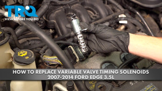 How to Replace VVT Solenoids 2007-2014 Ford Edge 35L