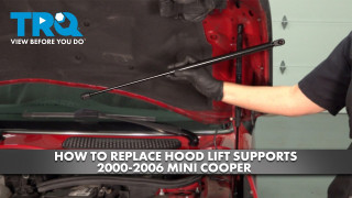How to Replace Hood Lift Supports 2000-2006 Mini Cooper