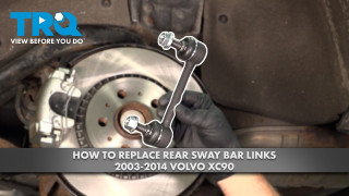 How to Replace Rear Sway Bar Links 2003-2014 Volvo XC90