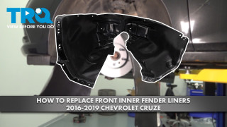 How to Replace Front Inner Fender Liners 2016-2019 Chevrolet Cruze