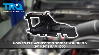 How to Replace Front Fender Splash Shields 2011-2018 RAM 1500