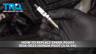 How to Replace Spark Plug 2016-2022 Honda Pilot 35L V6