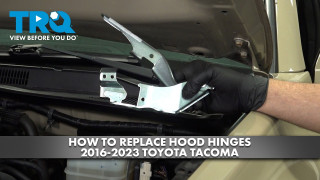 How to Replace Hood Hinges 2016-2023 Toyota Tacoma