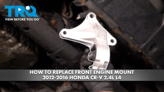How to Replace Front Engine Mount 2012-2016 Honda CR-V 24L L4