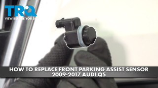 How to Replace Front Parking Assist Sensors 2009-2017 Audi Q5