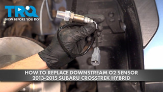 How to Replace Downstream O2 Sensor 2013-2015 Subaru Crosstrek Hybrid
