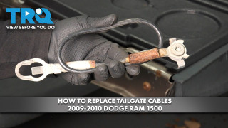 How to Replace Tailgate Cables 2009-2010 Dodge Ram 1500