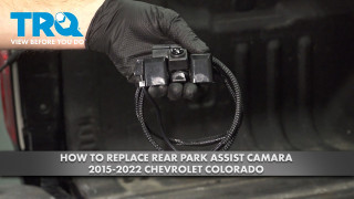 How to Replace Rear Park Assist Camera 2015-2022 Chevrolet Colorado