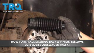 How to Replace Steering Rack  Pinion Bellows 2012-2022 Volkswagen Passat
