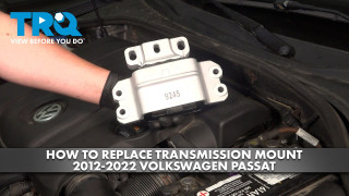 How to Replace Transmission Mount 2012-2022 Volkswagen Passat