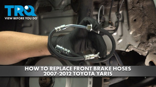 How to Replace Front Brake Hoses 2007-2012 Toyota Yaris