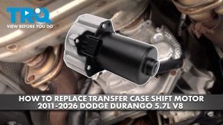 How to Replace Transfer Case Shift Motor 2011-2026 Dodge Durango 57L V8