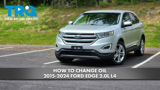 How to Change Oil 2015-2024 Ford Edge 20L L4
