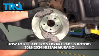 How to Replace Front Brakes 2015-2024 Nissan Murano