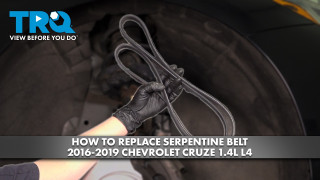 How to Replace Serpentine Belt 2016-2019 Chevrolet Cruze 14L L4