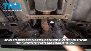 How to replace Vapor Canister Vent Solenoid 2015-2023 Nissan Maxima 35L V6