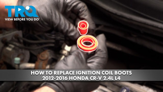 How to Replace Ignition Coil Boots 2012-2016 Honda CR-V 24L L4