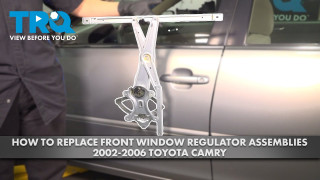 How to Replace Front Window Regulator Assemblies 2002-2006 Toyota Camry