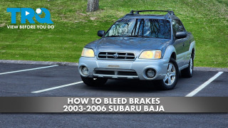 How to Bleed Brakes 2003-2006 Subaru Baja