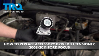 How to Replace Accessory Drive Belt Tensioner 2008-2011 Ford Focus