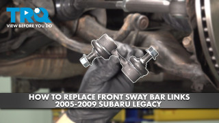 How to Replace Front Sway Bar Links 2005-2009 Subaru Legacy